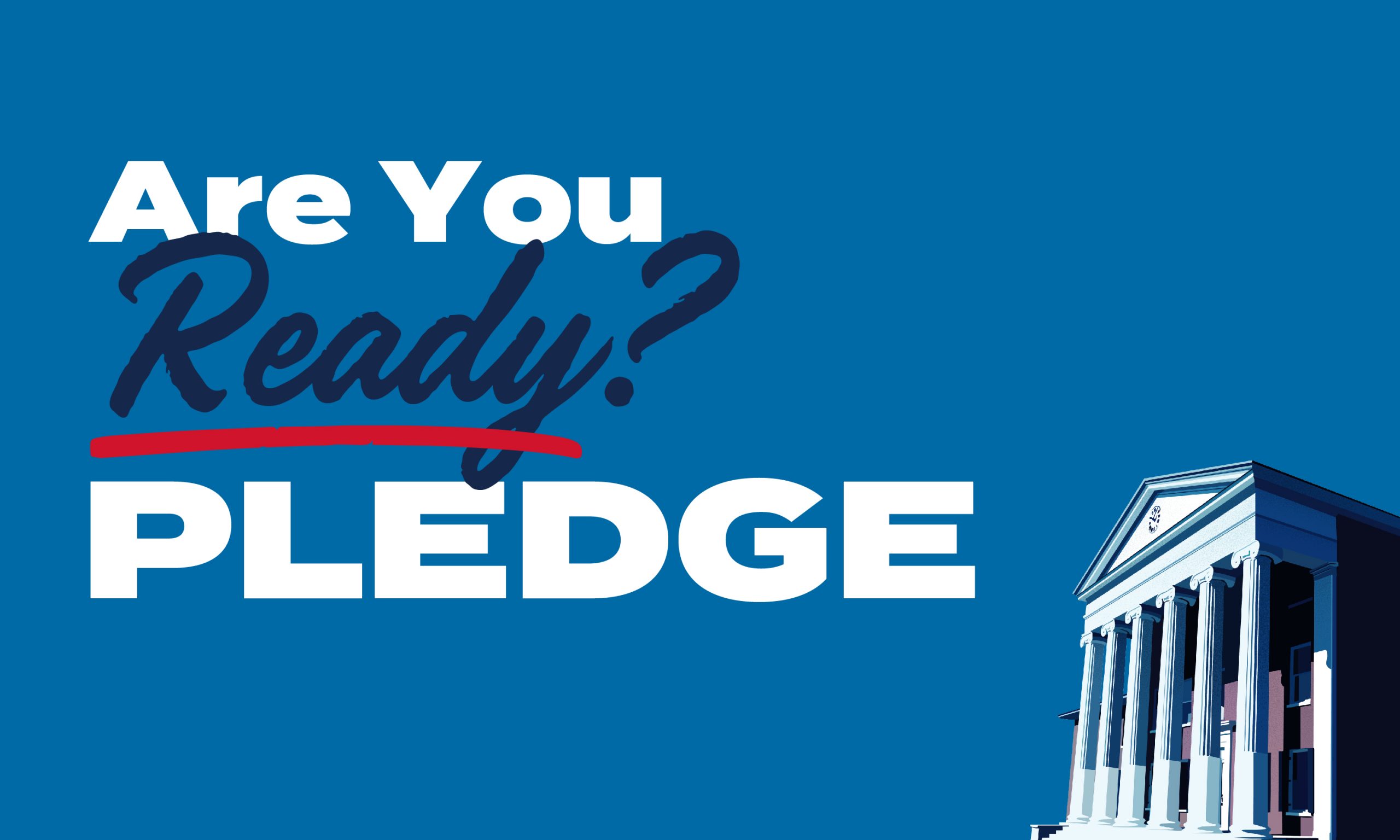 Lyceum on blue background. Text says Are you ready? Pledge.