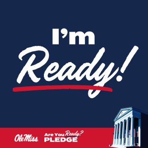 Lyceum on dark blue background. Text says I'm Ready!, Are you ready? Pledge. Ole Miss. Instagram square size image.