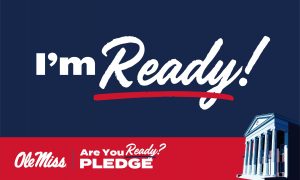 Lyceum on dark blue background. Text says I'm Ready!, Are you ready? Pledge. Ole Miss. Twitter size image.